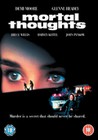 MORTAL THOUGHTS (DVD)