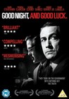 GOODNIGHT AND GOOD LUCK (DVD)