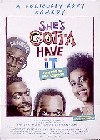 She`s gotta have it