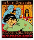 1 x KOZIK - TRASHCANSCHOOL