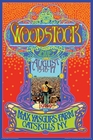 Woodstock Poster Max Yasgurs Farm