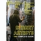  x STREET ARTISTS - THE COMPLETE GUIDE - BUCH