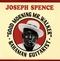 JOSEPH SPENCE - Good Morning Mr. Walker
