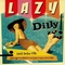VARIOUS ARTISTS - Lazy Dilly! Vol. 1