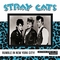 STRAY CATS - Rumble In New York City