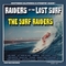 SURF RAIDERS - Raiders Of The Lost Surf