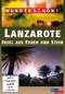 Wunderschn! - Lanzarote: Insel aus Feuer und...