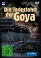 Die Todesfahrt der Goya