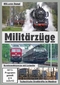 Militrzge - NVA unter Dampf/Bundeswehr/Tsch...