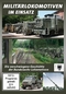 Militärlokomotiven im Einsatz - Die verschw...