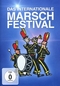 Das internationale Marsch-Festival