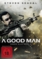 A Good Man - Gegen alle Regeln - Uncut Version