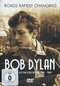 Bob Dylan - Roads Rapidly Changing
