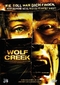 Wolf Creek - Unrated [DC] [CE] [2 DVDs]