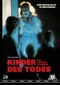 Kinder des Todes - Uncut [LE]