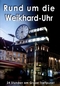 Rund um die Weikhard-Uhr - 24 Stunden am Grazer.