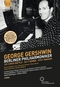 Berliner Philharmoniker & Gershwin [3 DVDs]