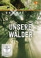 Terra X - Unsere Wälder