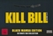 Kill Bill: Volume 1 & 2 - Black Mamba Edition