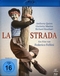 La Strada - Das Lied der Strasse