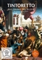 Tintoretto - Das Drama des Bildes
