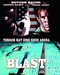 Blast [ME] [LE] (+ DVD)