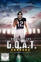 Becoming the G.O.A.T. - Die Tom Brady Story