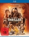 THRILLER - Ein unbarmherziger Film