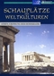 Schauplätze der Weltkulturen - Athen