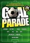 Goal Parade - Die 200 besten Tore [3 DVDs]