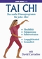 Tai Chi - Das sanfte Fitnessprogramm für jedes..
