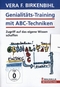 Genialittstraining mit ABC-Techniken/Birkenbihl