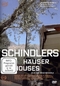 Schindlers Huser