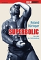 Düringer - Superbolic