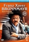 Franz Xaver Brunnmayr [2 DVDs]