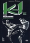 K-1 III Rules Kick Boxing
