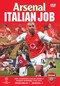 ARSENAL-ITALIAN JOB 5 -1 (DVD)