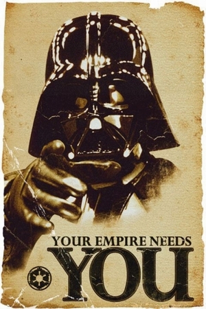 Star Wars - Poster - DARTH VADER YOUR EMPIRE NEEDS YOU 
