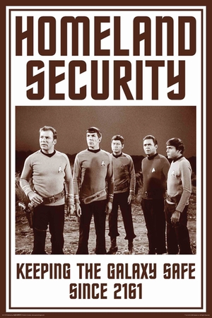 Star Trek Poster Homeland Security