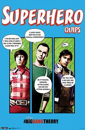 The Big Bang Theory Poster Superhero Quips