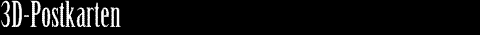 3D-Postkarten