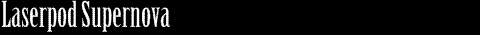 Laserpod Supernova