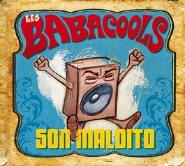 Les Babacools  - Son Maldito