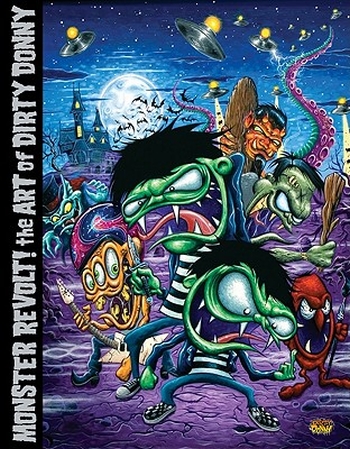 Monster Revolt - The Art of Dirty Donny 