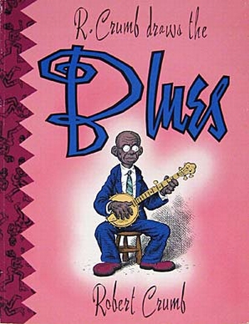 R.Crumb draws the Blues