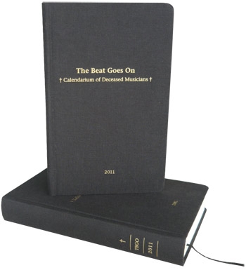The Beat Goes On - Calendarium of Deceased Musicians 2011