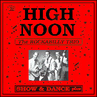 HIGH NOON - Show & Dance