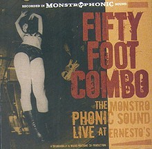 FIFTY FOOT COMBO - Live At Ernesto's