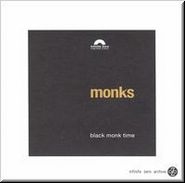 MONKS - Black Monk Time