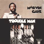 MARVIN GAYE - Trouble Man